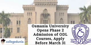 Osmania University Opens Phase 2 Admission of ODL Courses, Apply Before March 31